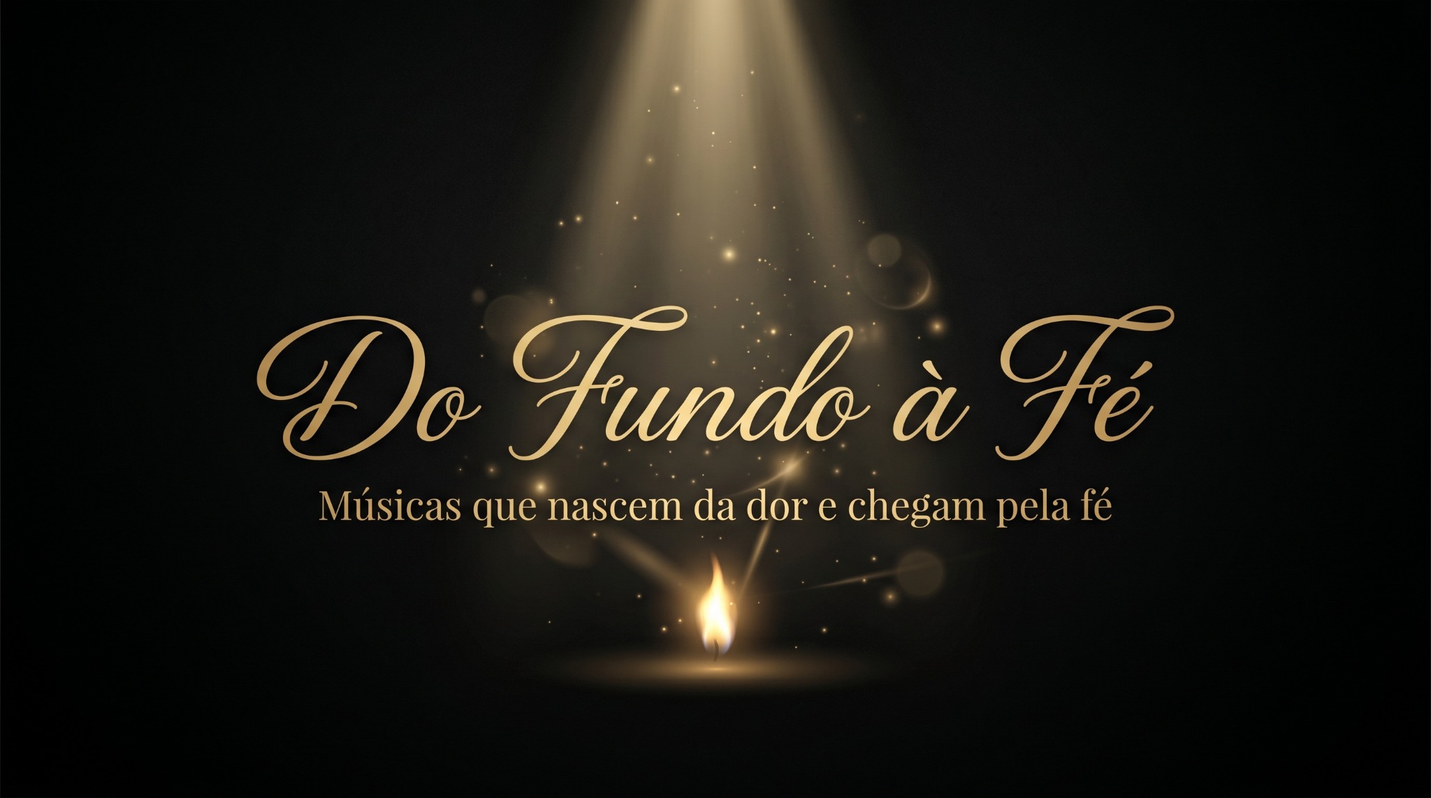 Do Fundo à Fé: músicas que nascem da dor e chegam pela fé